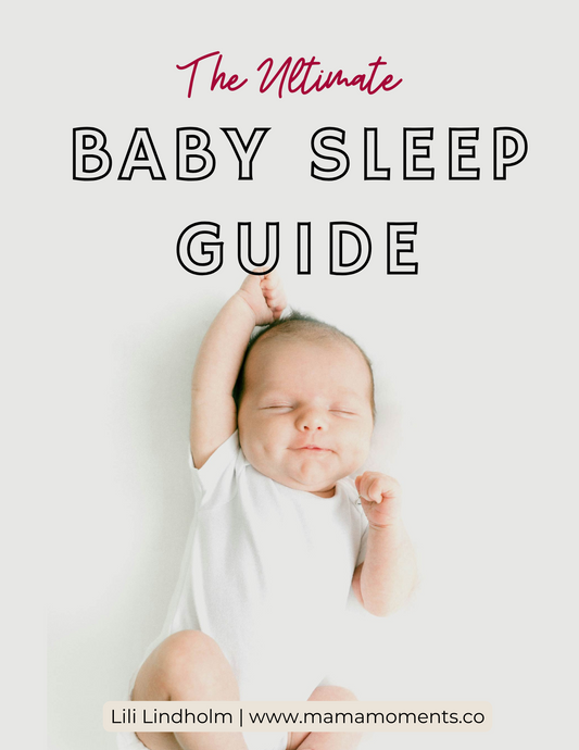 The Ultimate Baby Sleep Guide